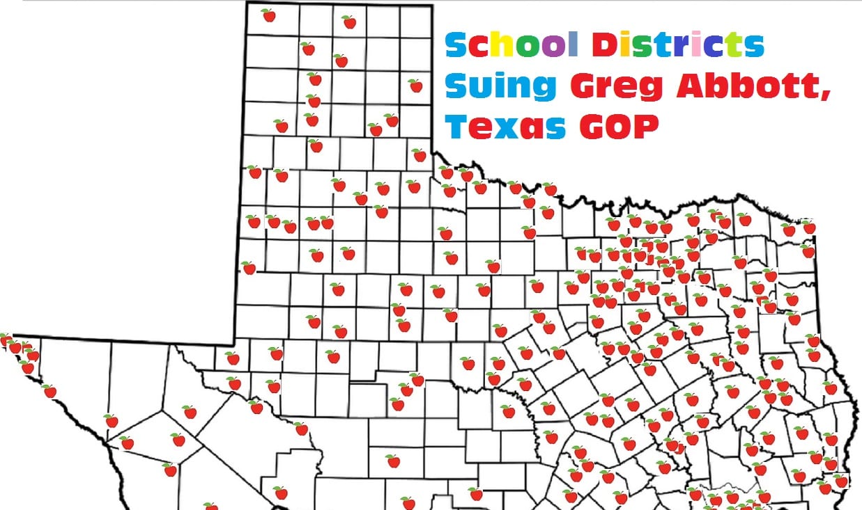 Wait How Many School Districts Are Suing Greg Abbott Texas GOP